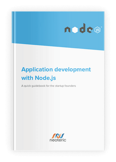 Neoteric guidebook titled 'Application development with Node.js' – a quick startup guide for building scalable web applications using Node.js and modern software development practices.